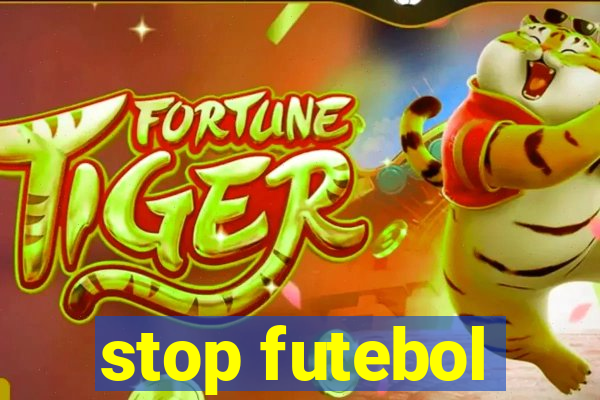 stop futebol